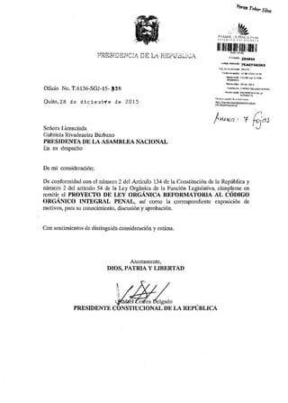 Proyecto de reforma al codigo integral penal sobre delitos de comercialización ilegal de hidrocarburos Rafael Correa