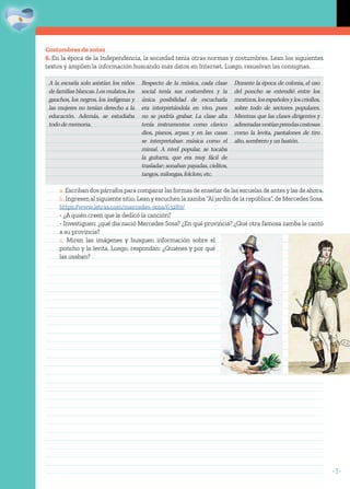 • 3 •
Costumbres de antes
6. En la época de la Independencia, la sociedad tenía otras normas y costumbres. Lean los siguie...