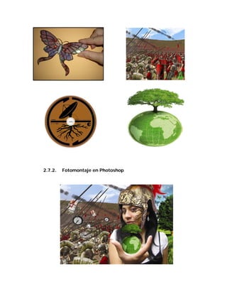 2.7.2.   Fotomontaje en Photoshop
 