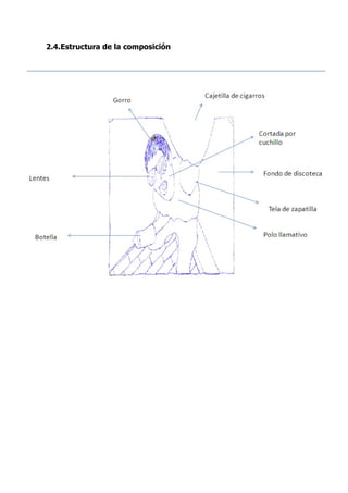 2.4.Estructura de la composición
 