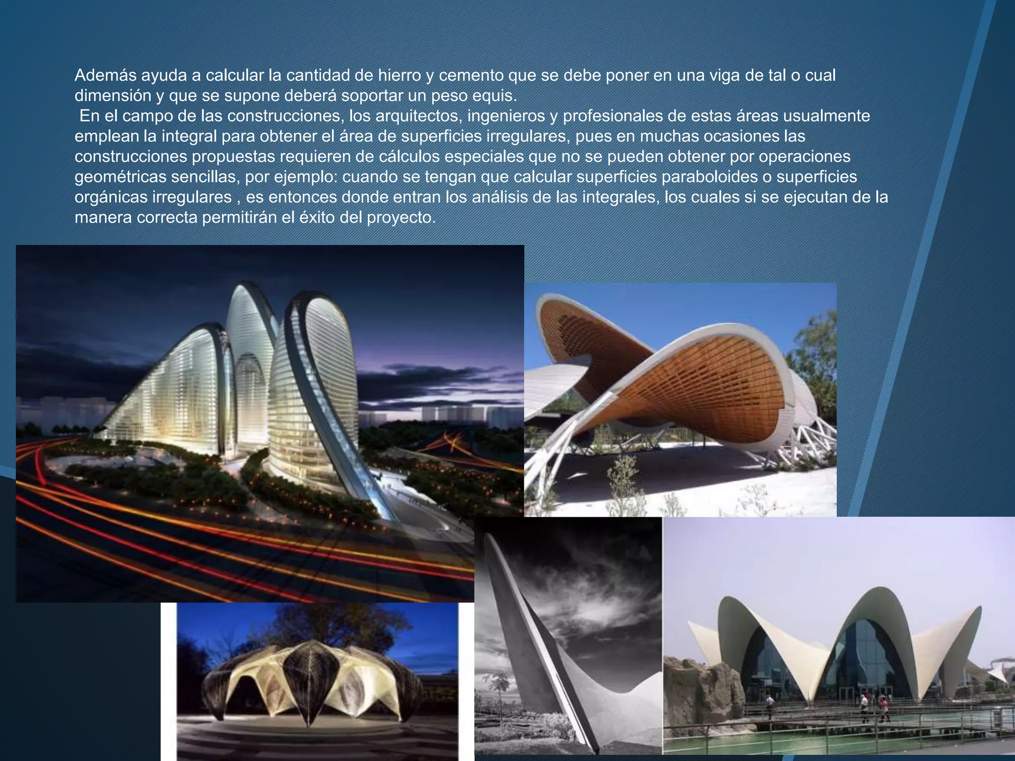 Aplicación de la integral definida en la arquitectura. Propiedades de ...