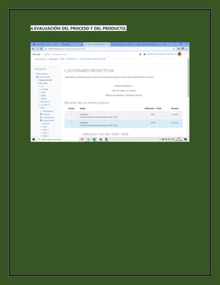 4.EVALUACIÓN DEL PROCESO Y DEL PRODUCTO.