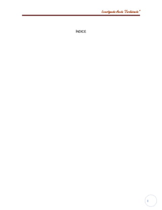 Investigación-Acción “Jardinización”
3
ÍNDICE
 