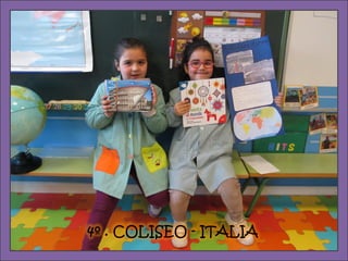 4º . COLISEO - ITALIA
 