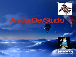 Anjuta DevStudio 