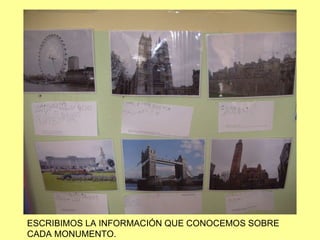 ESCRIBIMOS LA INFORMACIÓN QUE CONOCEMOS SOBRE CADA MONUMENTO. 