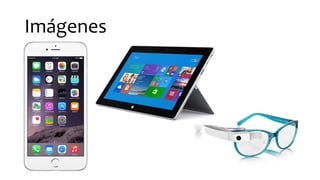 Imágenes
 