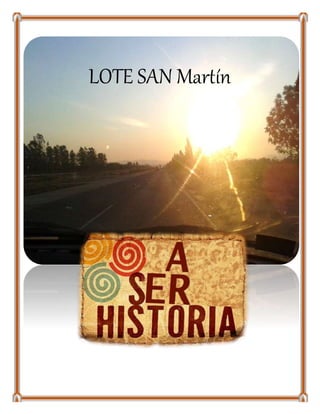LOTE SAN Martín
 