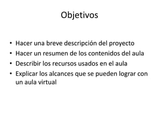 Proyecto aula virtual | PPTX