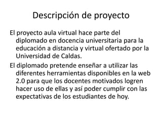 Proyecto aula virtual | PPTX
