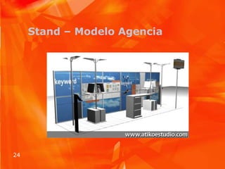 Stand – Modelo Agencia