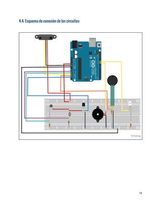 4.4. Esquema de conexión de los circuitos:
 
 
 
 
 
19 
 
