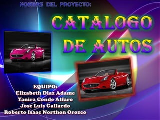 Proyecto catalogo de autos (expocarrera 2011)