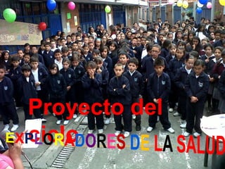 Proyecto del
ciclo
 