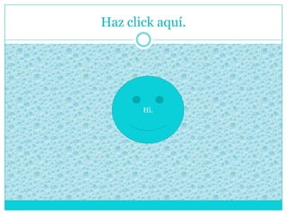 Haz click aquí.
Hi.
 