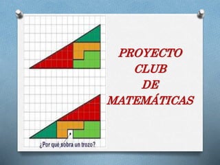 Proyecto club de matemáticas 2014