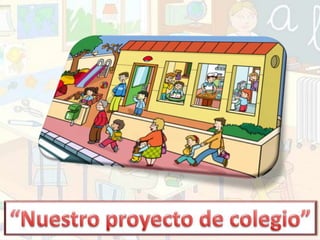 Proyecto colegio