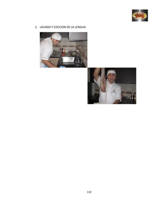2. LAVADO Y COCCION DE LA LENGUA
110
 