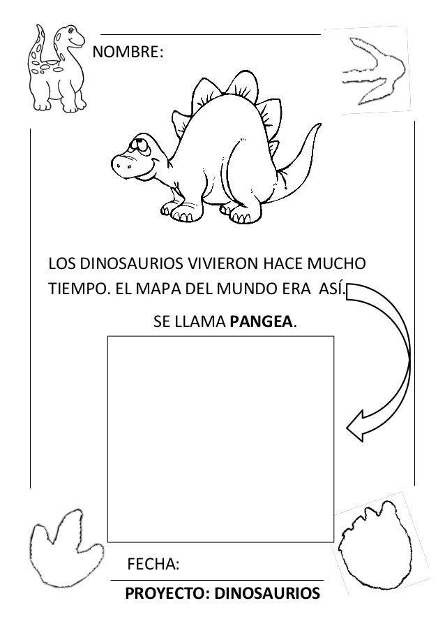 FECHA:
NOMBRE:
PROYECTO:DINOSAURIOS.