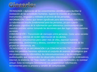 Ofrecen nuevas formas de desarrollar  el trabajo.