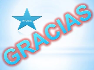 INFORME
 