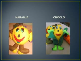 NARANJA   CHOCLO
 