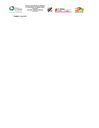 REPUBLICA BOLIVARIANA DE VENEZUELA
L.N. BOLIVARIANO “ALEJANDRO FEBRES”
007914990
LAS VEGAS – RÓMULO GALLEGOS
C O J E D E S
Lapso: segundo.
 