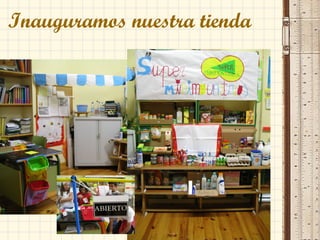 Inauguramos nuestra tienda 