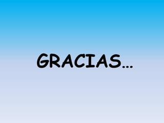 GRACIAS…
 