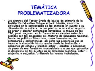 Proyecto de aula colegio antonio nariño | PPT