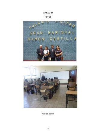 30
ANEXO 03
FOTOS
Aula de clases
 