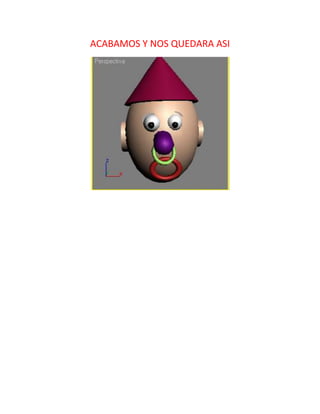 ACABAMOS Y NOS QUEDARA ASI
 