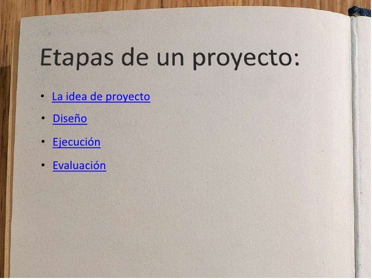 Proyecto y sus etapas