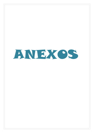 ANEXOS

 