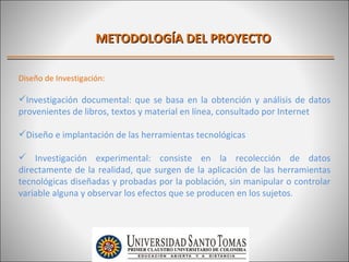 METODOLOGÍA DEL PROYECTO

Diseño de Investigación:

Investigación documental: que se basa en la obtención y análisis de d...