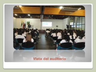 Vista del auditorio
 