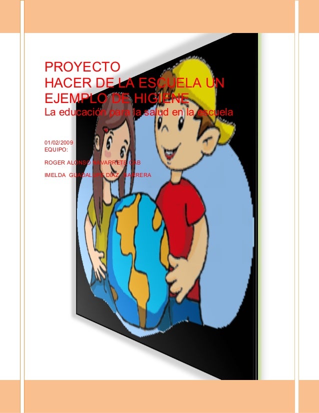Proyecto De Higiene Escolar Educ Primaria