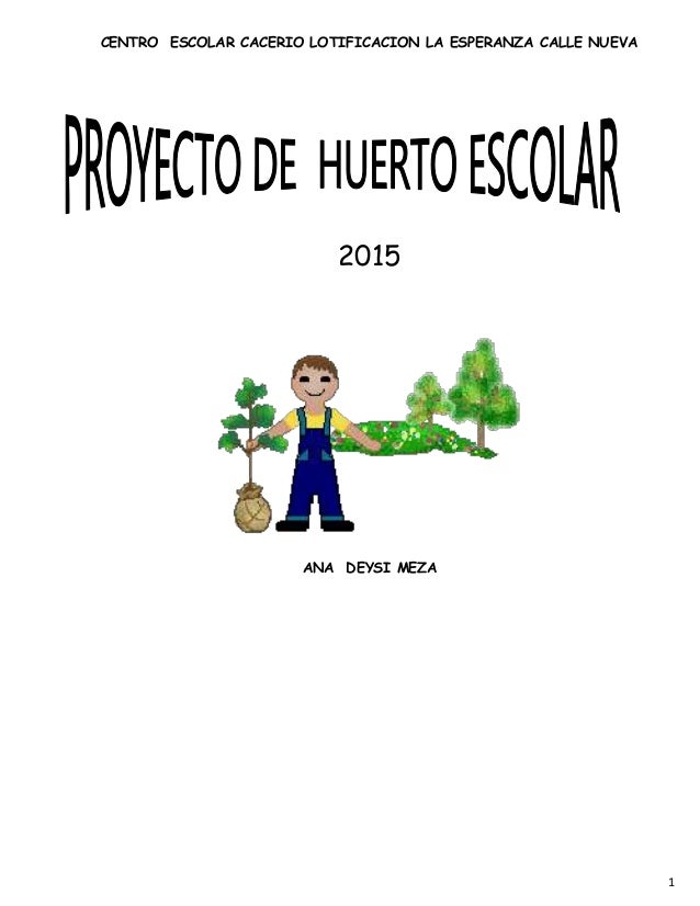 Proyecto de huerto escolar