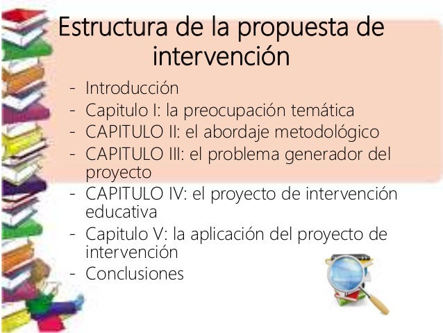 Proyecto de intervención educativa diapositiva