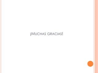 ¡MUCHAS GRACIAS! 
