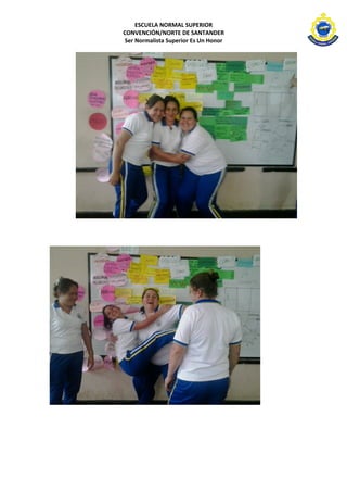 ESCUELA NORMAL SUPERIOR 
CONVENCIÓN/NORTE DE SANTANDER 
Ser Normalista Superior Es Un Honor 
 