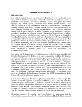 EXPOSICIÓN DE MOTIVOS
Introducción.
Los primeros ejércitos que sustentaron la defensa de esta bendita tierra se
remontan a...