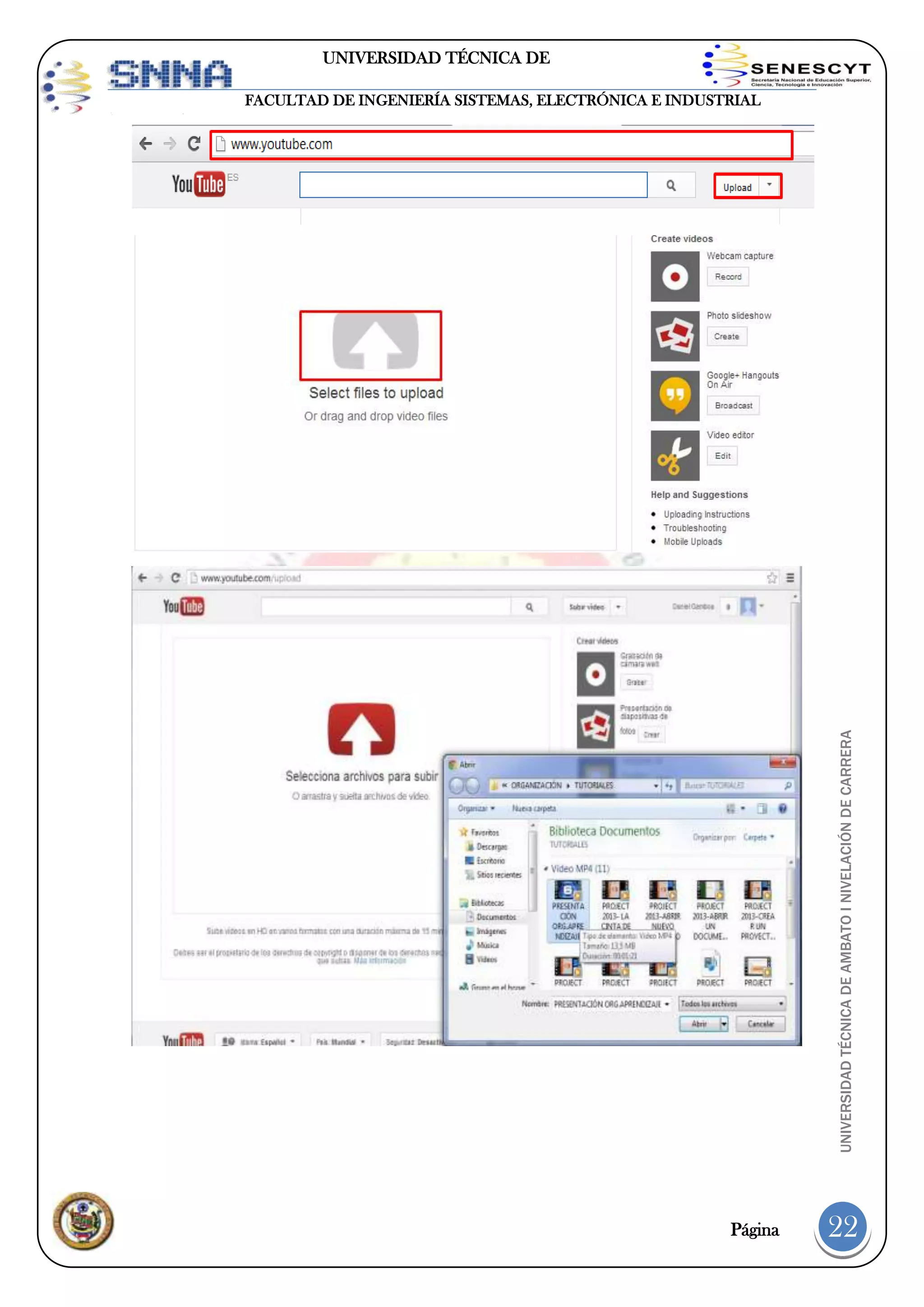UNIVERSIDAD TÉCNICA DE
AMBATO

UNIVERSIDAD TÉCNICA DE AMBATO I NIVELACIÓN DE CARRERA

FACULTAD DE INGENIERÍA SISTEMAS, ELECTRÓNICA E INDUSTRIAL

Página

22

 