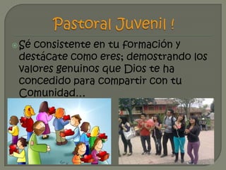 Proyecto de pastoral juvenil  socialización y aprobación (para ricaurte) parte 1 de 2