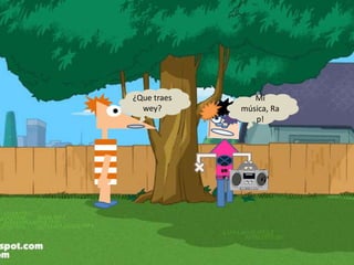 Cr
uN
k
¿Que traes
wey?
Mi
música, Ra
p!
 