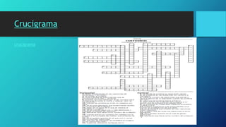 Crucigrama
crucigrama
 