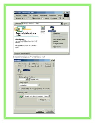 Seleccione la opción "Funciones de red"
 
