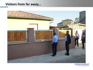 Platzhalter
Dies ist ein
Platzhaltertext für
Ihren eigenen Text.
Dieser Text soll nur
demonstrieren, wie Ihr
eigener Text
dargestellt wird, wenn
Sie den Platzhaltertext
ersetzen.
Thermodul
Technology
(manufacturing
machines)
Visitors from far away…
Building with Thermodul
wall elements
 