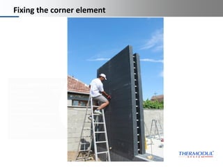 Platzhalter
Dies ist ein
Platzhaltertext für
Ihren eigenen Text.
Dieser Text soll nur
demonstrieren, wie Ihr
eigener Text
dargestellt wird, wenn
Sie den Platzhaltertext
ersetzen.
Thermodul
Technology
(manufacturing
machines)
Fixing the corner element
Building with Thermodul
wall elements
 