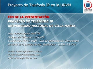 FUNDAMENTOS DEL PROYECTO …Integración entre  las Instituciones que componen ARIU (UU.NN.)